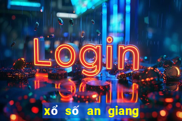 xổ số an giang 4 đài