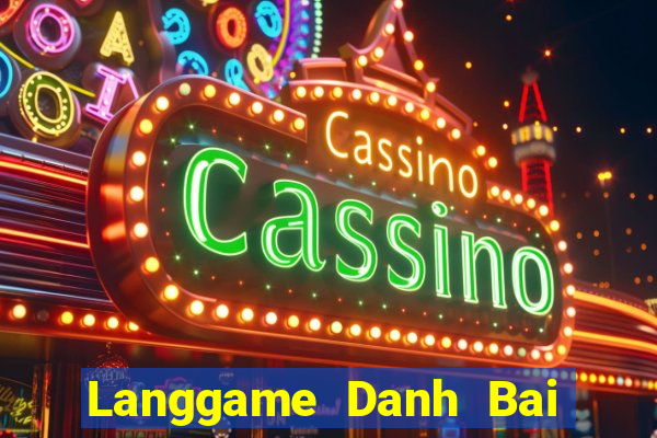 Langgame Danh Bai Sanh Rong