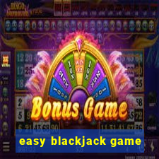 easy blackjack game