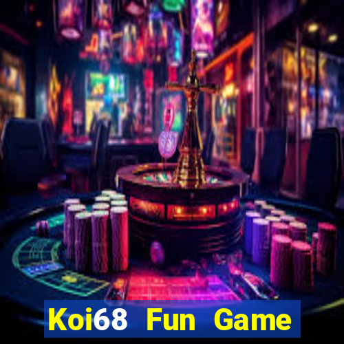 Koi68 Fun Game Bài 52