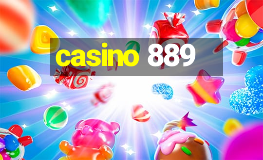 casino 889