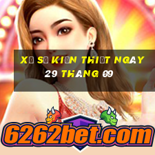 xổ số kiến thiết ngày 29 tháng 09