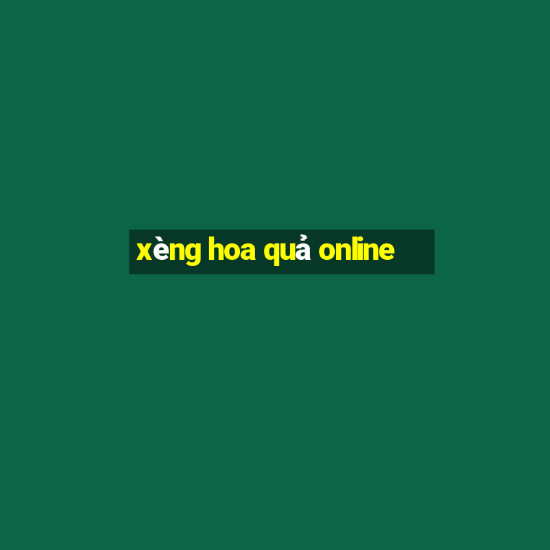 xèng hoa quả online