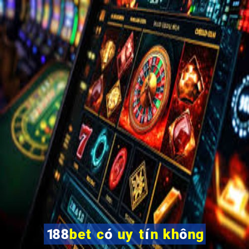 188bet có uy tín không