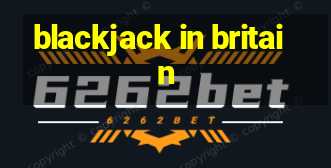 blackjack in britain