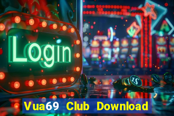 Vua69 Club Download Game Bài