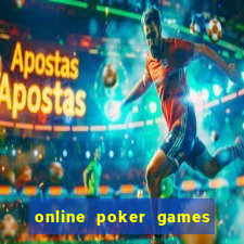 online poker games texas holdem