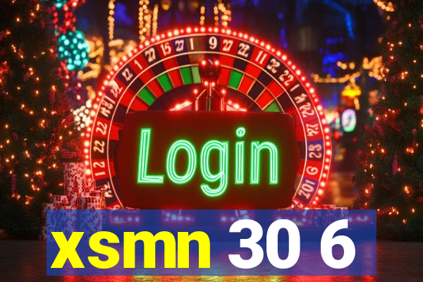 xsmn 30 6