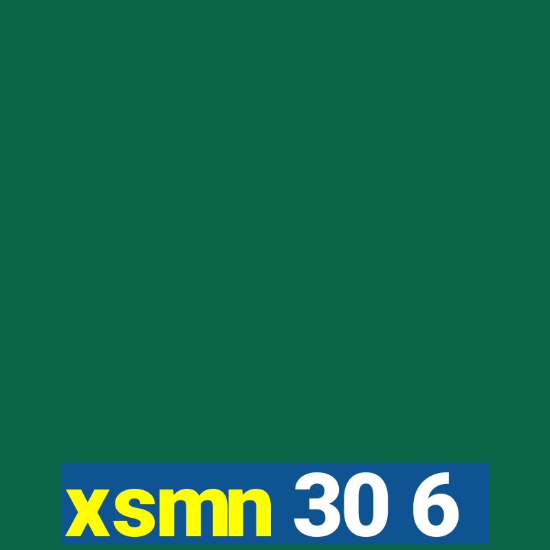 xsmn 30 6