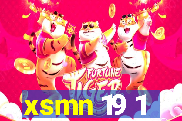 xsmn 19 1