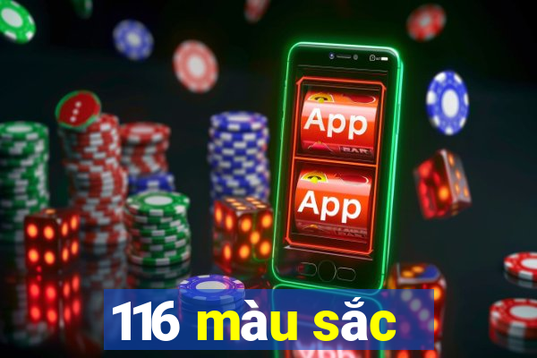 116 màu sắc