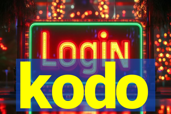 kodo