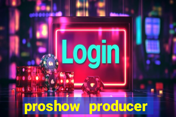 proshow producer 9.0.3776 key