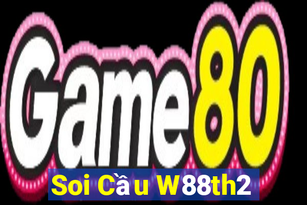 Soi Cầu W88th2