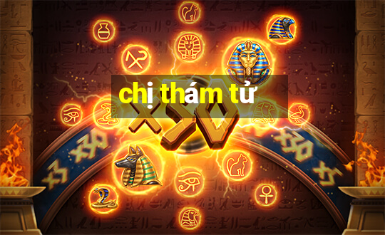 chị thám tử