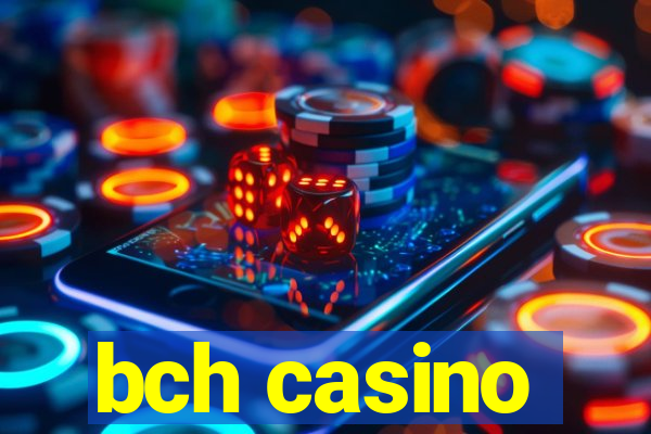 bch casino