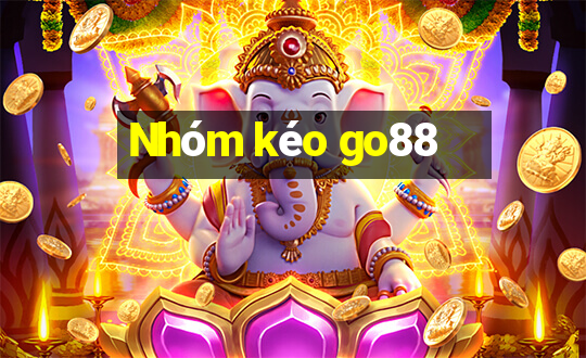 Nhóm kéo go88