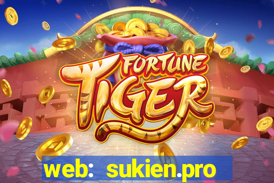 web:  sukien.pro