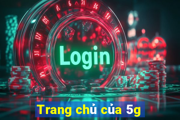 Trang chủ của 5g