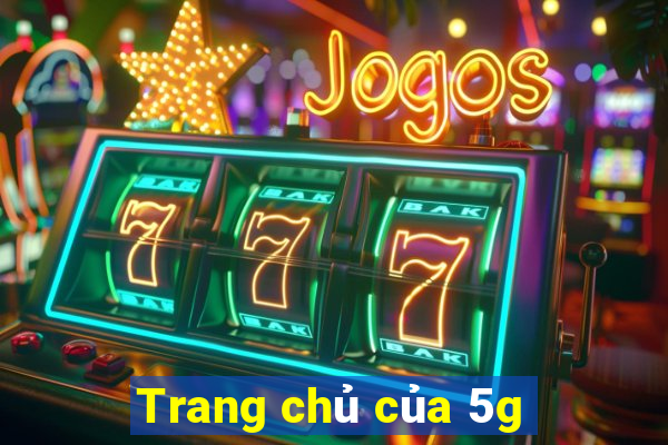 Trang chủ của 5g