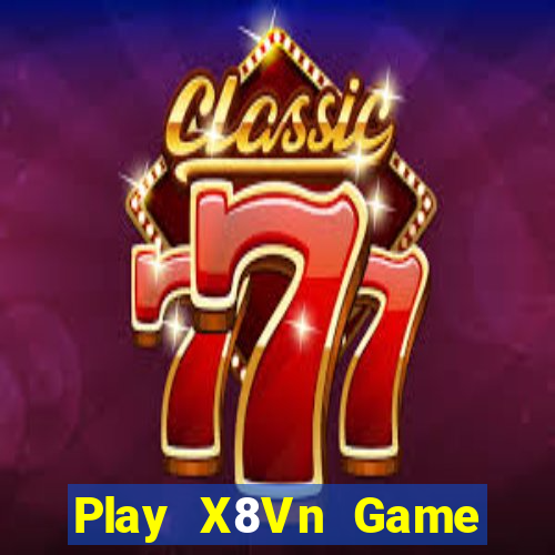 Play X8Vn Game Bài 3C