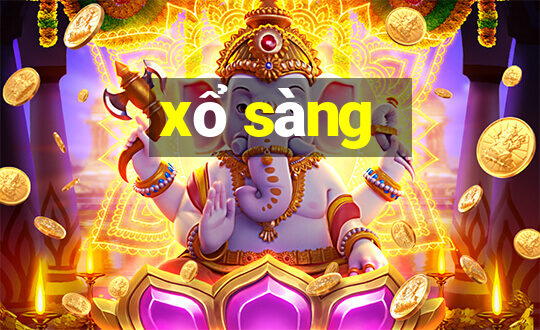 xổ sàng