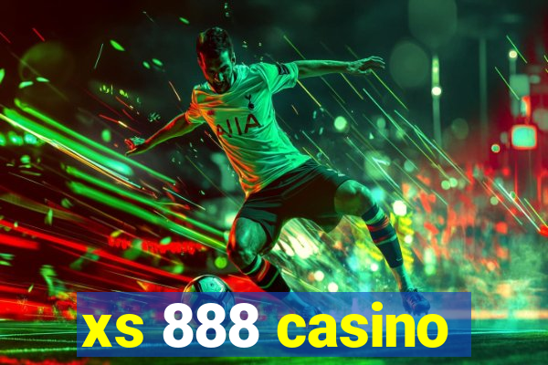 xs 888 casino