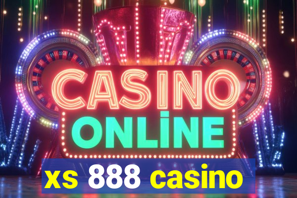 xs 888 casino