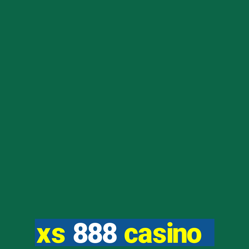 xs 888 casino