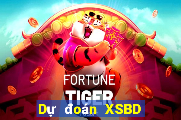 Dự đoán XSBD Thứ 7