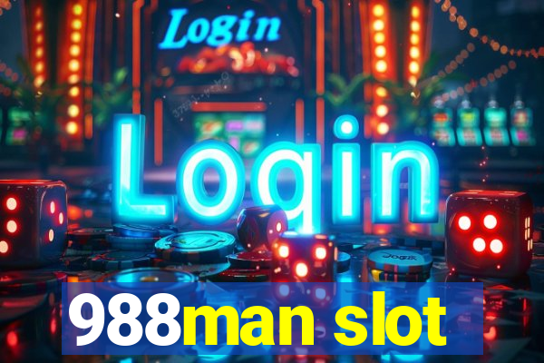 988man slot