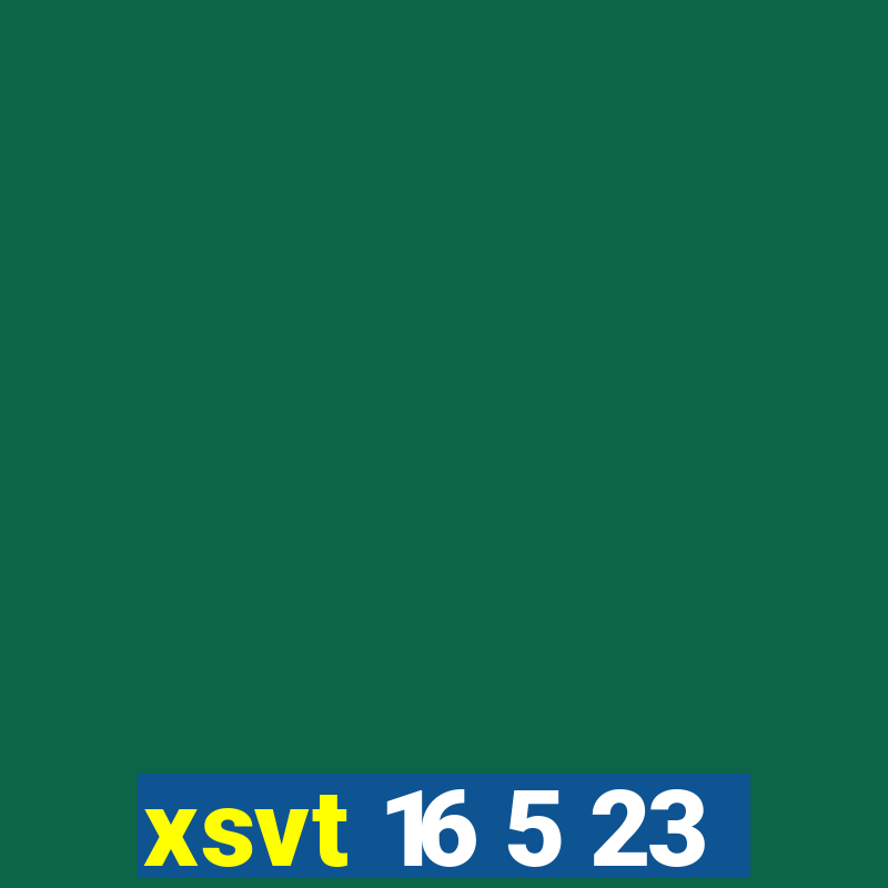 xsvt 16 5 23