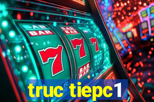 truc tiepc1