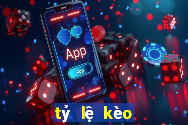 tỷ lệ kèo nhà cái 5