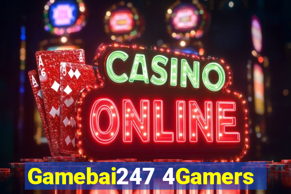 Gamebai247 4Gamers