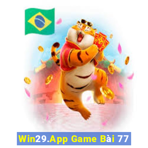 Win29.App Game Bài 77