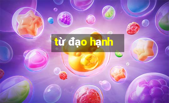 từ đạo hạnh