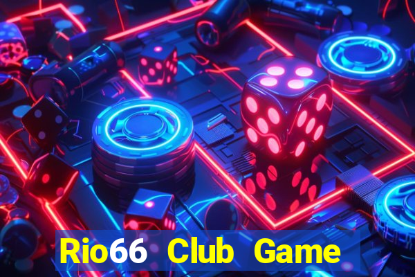 Rio66 Club Game Bài Lá