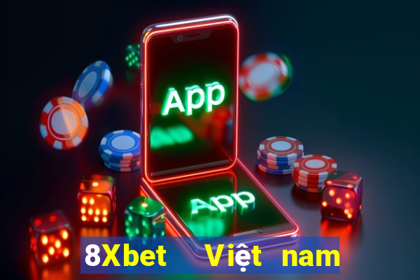 8Xbet  Việt nam app TẢI XUỐNG