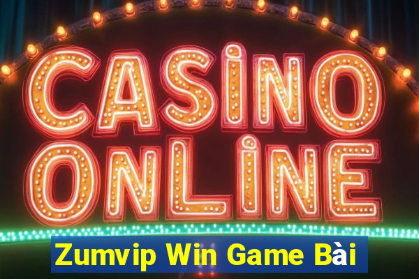 Zumvip Win Game Bài