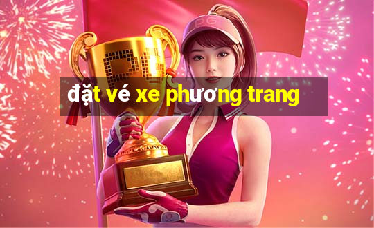 đặt vé xe phương trang