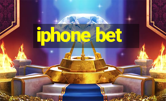 iphone bet