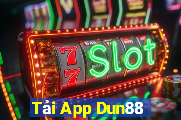 Tải App Dun88