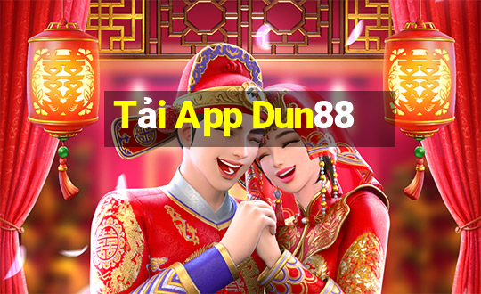 Tải App Dun88