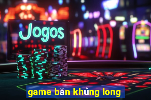 game bắn khủng long