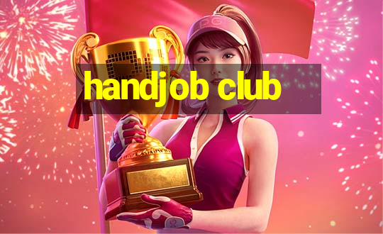 handjob club