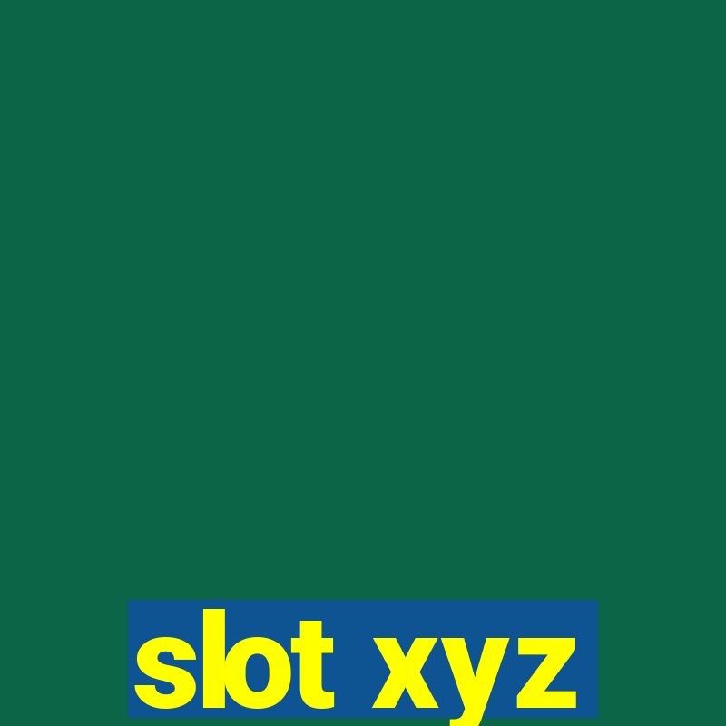 slot xyz