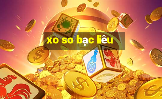 xo so bạc liêu