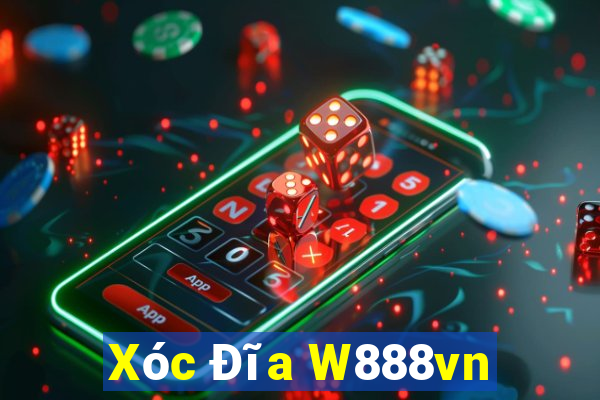 Xóc Đĩa W888vn