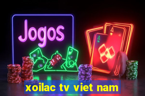 xoilac tv viet nam